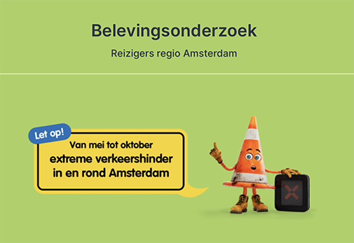 Afbeelding met verkeersicoon en waarschuwende tekst over extreme verkeershinder in en rond Amsterdam van mei tot oktober.